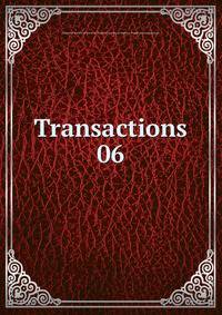Transactions. 06