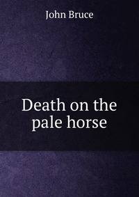 Death on the pale horse