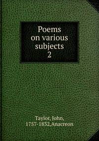 Poems on various subjects. 2