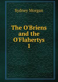 The O'Briens and the O'Flahertys