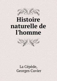 Histoire naturelle de l'homme