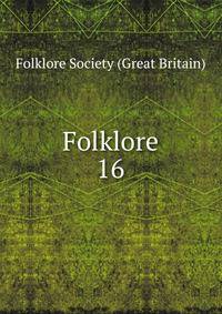 Folklore. 16