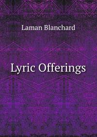 Lyric Offerings