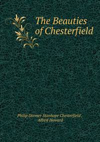 The Beauties of Chesterfield