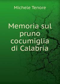 Memoria sul pruno cocumiglia di Calabria