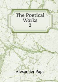 The Poetical Works. 2
