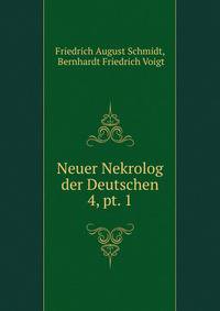 Neuer Nekrolog der Deutschen.. 4, pt. 1