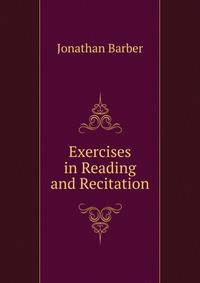 Exercises in Reading and Recitation