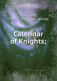 Calendar of Knights;