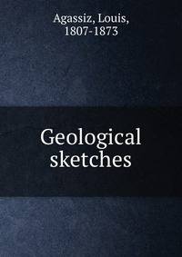 Geological sketches