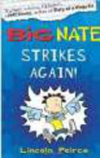 Big Nate - Big Nate Strikes Again