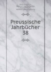 Preussische Jahrbcher. 38