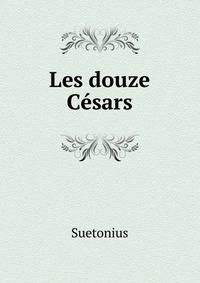 Les douze Cesars