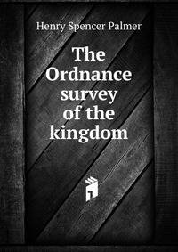 The Ordnance survey of the kingdom