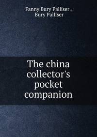 The china collector's pocket companion