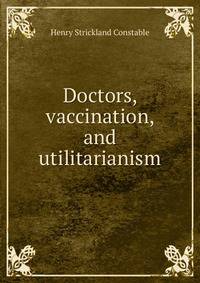 Doctors, vaccination, and utilitarianism