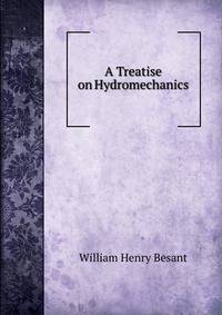 A Treatise on Hydromechanics
