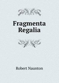 Fragmenta Regalia