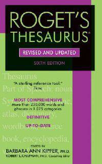 Roget's Thesaurus: Revised and Updated, 6th Edition