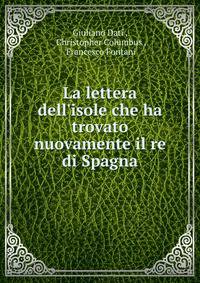 La lettera dell'isole che ha trovato nuovamente il re di Spagna