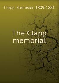 The Clapp memorial