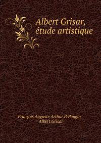 Albert Grisar, etude artistique