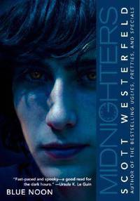 Blue Noon (Midnighters Series #3)