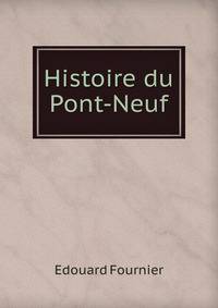Histoire du Pont-Neuf