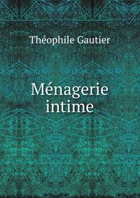 Menagerie intime