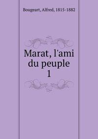 Marat, l'ami du peuple