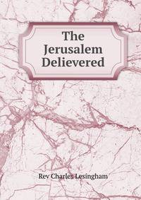 The Jerusalem Delievered