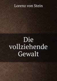 Die vollziehende Gewalt