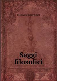 Saggi filosofici