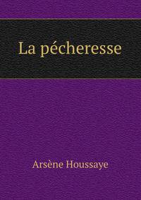La pecheresse