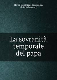 La sovranita temporale del papa