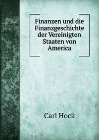Finanzen und die Finanzgeschichte der Vereinigten Staaten von America