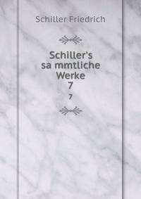 Schiller's sa?mmtliche Werke
