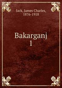 Bakarganj. 1