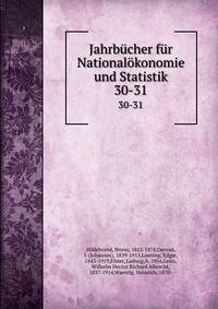 Jahrbcher fr Nationalkonomie und Statistik. 30-31