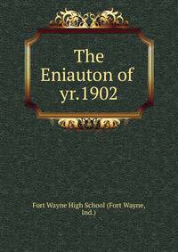 The Eniauton of . yr.1902
