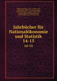 Jahrbcher fr Nationalkonomie und Statistik. 14-15