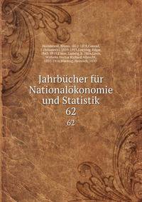 Jahrbcher fr Nationalkonomie und Statistik. 62