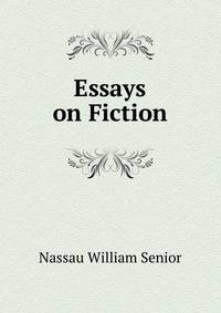 Essays on Fiction