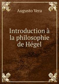 Introduction a la philosophie de Hegel
