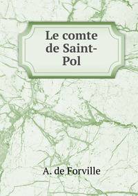 Le comte de Saint-Pol