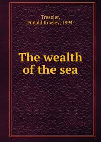 The wealth of the sea
