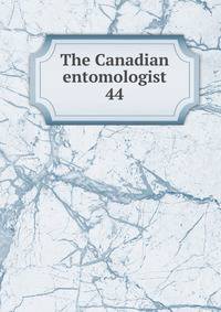 The Canadian entomologist. 44