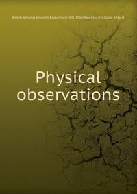 Physical observations
