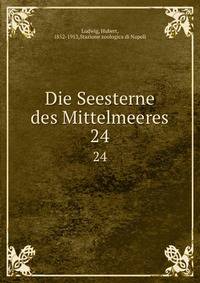Die Seesterne des Mittelmeeres. 24