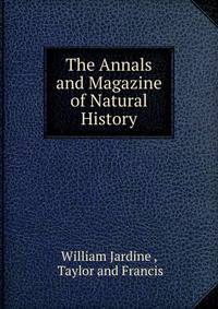 The Annals and Magazine of Natural History